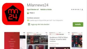 UFFICIALE – Scarica la nuova App di Milan News 24!