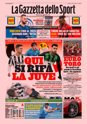 Le prime pagine dei Quotidiani Sportivi in edicola questa mattina 33 la gazzetta dello sport 064956845