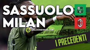 I precedenti tra Sassuolo e Milan – VIDEO
