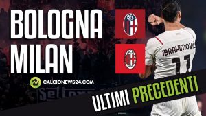 Bologna Milan, i precedenti – VIDEO