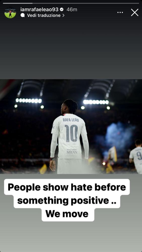 Leao Milan: il portoghese si sfoga, il messaggio social contro le critiche - FOTO 29 f3d90a1d3b162cbdf5224fed52c63d44 33806 1713555912
