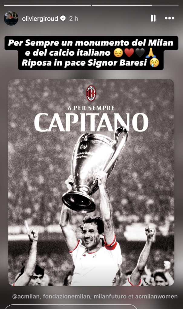 Giroud saluta Franco Baresi: «Per sempre un monumento del Milan e del calcio italiano» 2 Screenshot 2026 07 31 alle 11.00.28